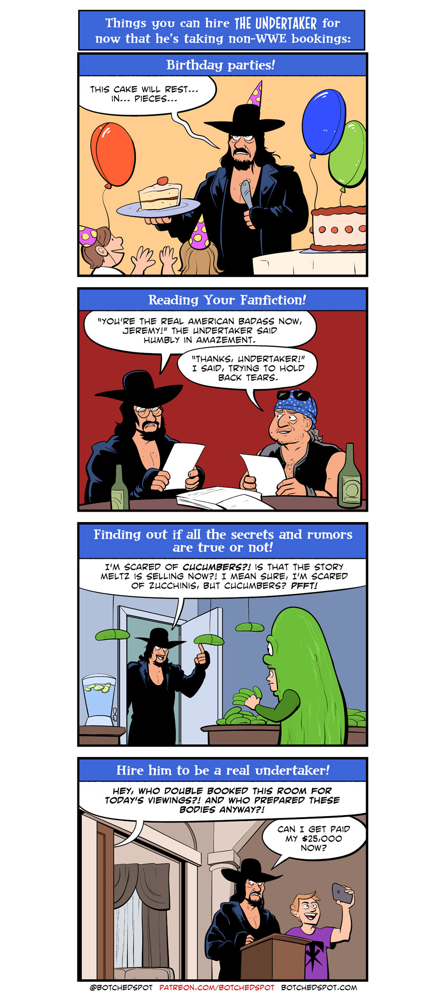 Things You Can Hire The Undertaker For!